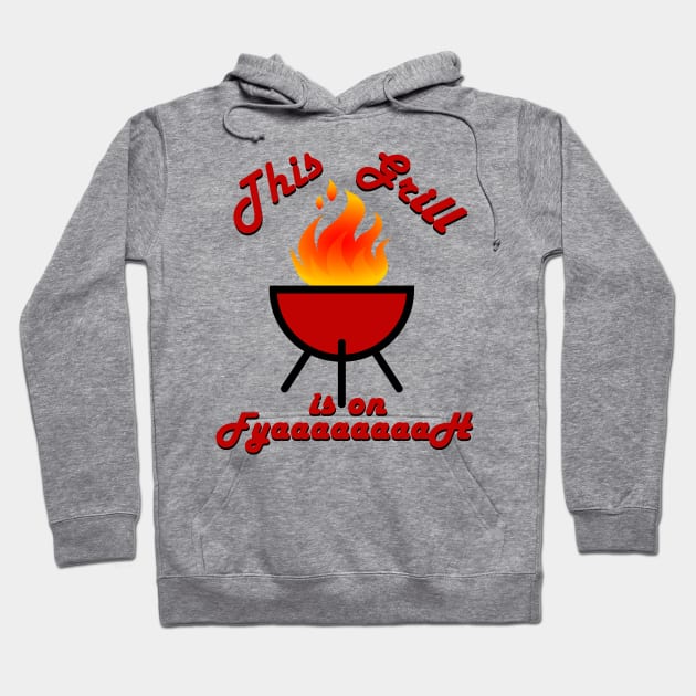 Grill Fire Hoodie by The Dude